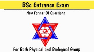 All about BSc Entrance Questions Format  Bsc Physics and BSc Biology in Nepal [upl. by Silvia]