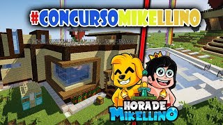 CONCURSOMIKELLINO la MEJOR casa de MIKELLINO para Mikecrack y Trollino [upl. by Nigle]