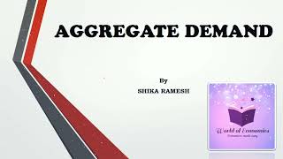 Aggregate Demand  Macroeconomics [upl. by Nyleak]