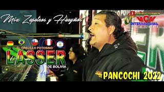 LASSER MIX ZAPATEOS Y HUAYÑOS  PANCOCHEÑA EN VIVO PANCOCHI 2022  MCM Producciones [upl. by Elaine868]