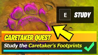 Study The Caretakers Footprints LOCATIONS Fortnite [upl. by Ahsile]