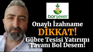 Bor Şeker Halka Arz Onaylı İzahname borsk Yatırımlar Güzel Tavanı Bol Olur [upl. by Secnarfyram]