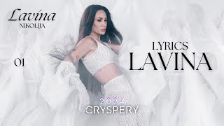 Nikolija  Lavina Lyrics Video  Album Lavina [upl. by Sartin118]