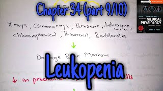 Leukopenia chapter 34 part 9 Guyton and Hall text book of physiology [upl. by Lacombe]