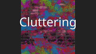 Cluttering [upl. by Boar]