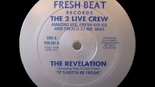 2 Live Crew  The Revelation 1984 [upl. by Marucci]