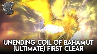 First Clear The Unending Coil of Bahamut Ultimate  FFXIV [upl. by Emoraj]