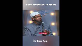 four marriage in islam l Dr Zakir Naik l shorts drzakirnaiklecture [upl. by Alleb]