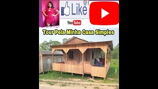 TOUR PELA MINHA CASA SIMPLES E HUMILDE🤗 [upl. by Aenat]