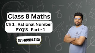 CLASS 8 CH1 RATIONAL NUMBER PYQS Part1 CBSE RBSE NEW SYLLABUS 2023 GV FOUNDATION BY SK SIR [upl. by Danette]