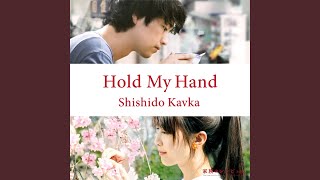 Hold my Hand [upl. by Tadio]