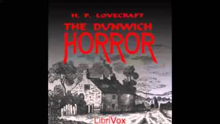 The Dunwich Horror FULL Audiobook [upl. by Amary]