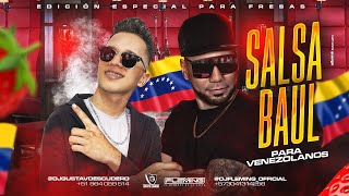 Salsa Baúl Para Venezolanos  Dj Fleming Ft Dj Gustavo Escudero Edición Especial [upl. by Llenrad]