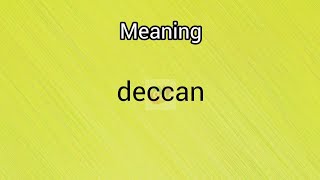 deccan meaning  Googul Dictionary deccan [upl. by Ag]