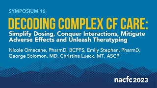 NACFC 2023  S16 Decoding Complex CF Care [upl. by Ardith]