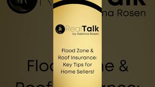 Flood Zone amp Roof Insurance Key Tips for Home Sellers [upl. by Ahsikad]