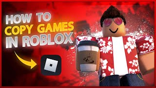 How to Copy Games on Roblox in 2024 COPIES WITH SCRIPTS [upl. by Nohtiek]