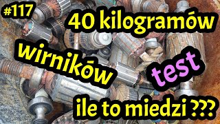 117 Miedź z wirników Testuję 40 kilogramów miedź recykling odzysk copper [upl. by Tteve]