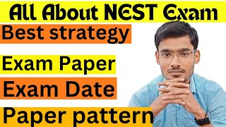 All about NEST exam 2024  NISER 2024 Eligibility Cutoff Exam strategy syllabus exam pattern [upl. by Ipoillak]