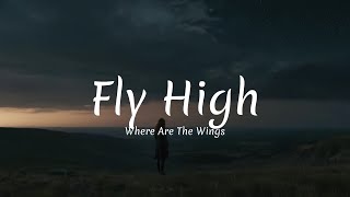 Fly High Where Are The Wings  Tempo Reunion  Official Lyrics Video [upl. by Clellan]