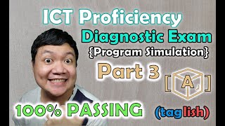 Program Simulation Part 3  Diagnostic Exam  ICT Specialist Proficiency [upl. by Mooney934]