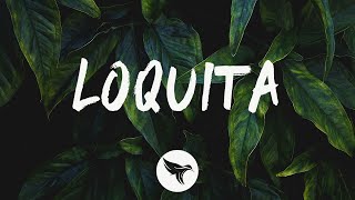 Reik Rauw Alejandro  Loquita LetraLyrics [upl. by Eicram]