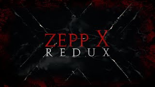 Zepp X  Redux  Saw X [upl. by Sussi904]