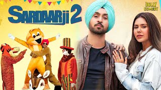 Sardaarji 2  Hindi Full Movie  Diljit Dosanjh Sonam Bajwa Monica Gill  Hindi Comedy Movie [upl. by Llewon]