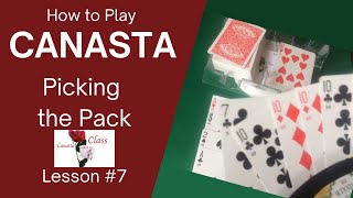 How to Play Canasta Beginner Picking the Pack getting the discard pile Lesson 7 Modern American [upl. by Mace]