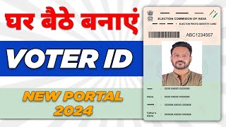 How To Apply For Voter ID Card Online  New Portal 2024 [upl. by Amek]