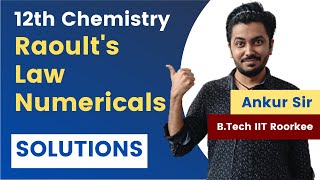 Raoults Law Numericals  Chemistry  Class 12  Ch 2  Solutions 07 [upl. by Selia575]