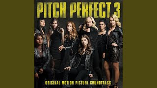 Score Suite From Pitch Perfect 3 [upl. by Nosle752]