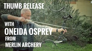 Thumb Release with Oneida Osprey Lets find out [upl. by Polash]