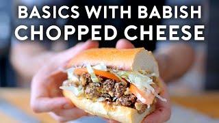 Chopped Cheese  Basics with Babish [upl. by Samp]