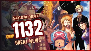 ONE PIECE CHAPTER 1132  SECOND HINT AND GREAT NEWS [upl. by Pavior977]