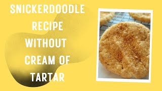 Snickerdoodle Recipe without Cream of Tartar [upl. by Aicened]