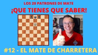 12  El Mate de Charretera  Los 20 Patrones de Mate que tienes que saber [upl. by Oralle906]