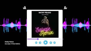 NATHY PELUSO  SALVAJE Tynez Remix [upl. by Liarret]