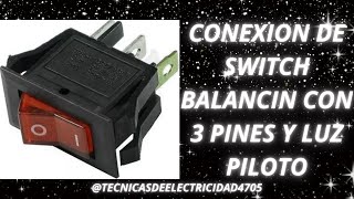 APRENDE A CONECTAR UN SWITCH BALANCIN DE 3 PINES CON LUZ PILOTO 3pines conection piloto energy 💡 [upl. by Otilopih]