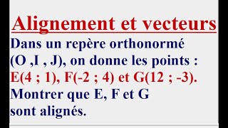 Montrer que les trois points sont alignés [upl. by Llednov]