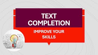 GRE Text Completion for Beginners  Improve Your GRE Verbal Series [upl. by Vivianne681]