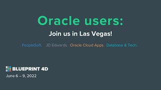 BLUEPRINT 4D 2022  Oracle user conference  Las Vegas [upl. by Aydidey]