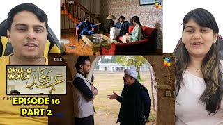 EhdeWafa Episode 16 Part 2 [upl. by Packton]