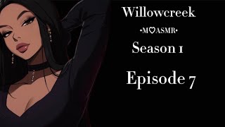 Willowcreek killua x listenerep7season 1 The diary entry [upl. by Penland]