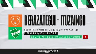 PRIMERA C  BERAZATEGUI  ITUZAINGÓ EN VIVO  TORNEO APERTURA FECHA 6 [upl. by Hyman]