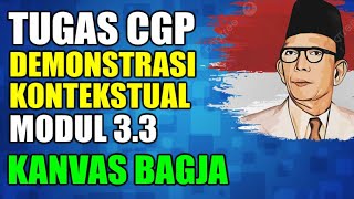 TUGAS CGP DEMONSTRASI KONTEKSTUAL MODUL 33 KANVAS BAGJA [upl. by Milzie]