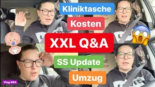 XXL Fragen amp Antworten Schwangerschafts Update Kliniktasche Einrichtung Kosten l Vlog 964 [upl. by Aerdnaeel]