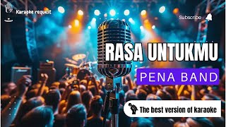 Rasa Untukmu  Pena Band  Karaoke Pop Indonesia Tanpa Vokal [upl. by Hillinck555]