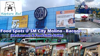 Food Spots  SM City Molino  Bacoor Cavite Restaurants and Food Stalls Guide [upl. by Nivloc335]