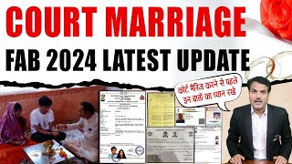 Court Marriage Process February latest update in 2024 [upl. by Nodnrb]